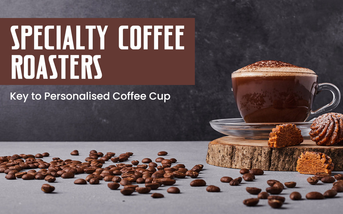 Specialty Coffee Roasters