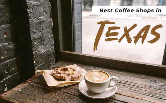 Best Coffee Shops in Texas: Your Gateway to Instant Power-Up